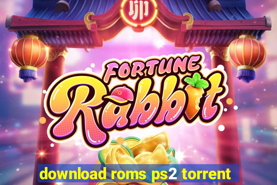 download roms ps2 torrent